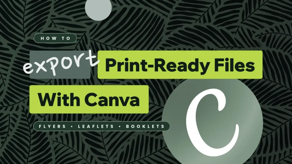How to Export Print-Ready Files With Canva